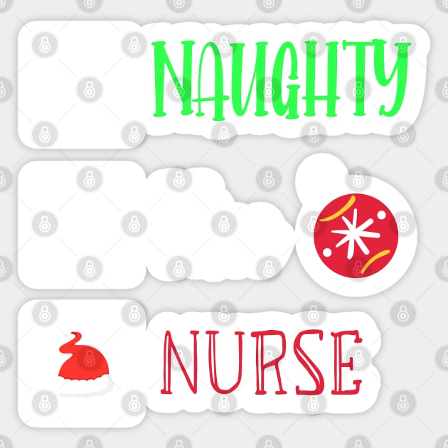 Naughty Nice Nurse / Cute Christmas Nurse Gift / Funny Santa Checklist Nurse Gift Sticker by WassilArt